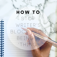 How To Stop Writer's Block From Being A 'Thing'
